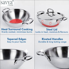SAVYA HOME Triply Stainless Steel Kadai with Lid | 22 cm Diameter | 2.2 L Capacity | Stove & Induction Cookware | Heat Surround Cooking | Triply Stainless Steel cookware with lid